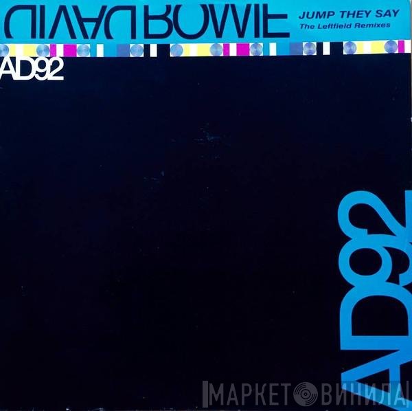 David Bowie - Jump They Say (The Leftfield Remixes)