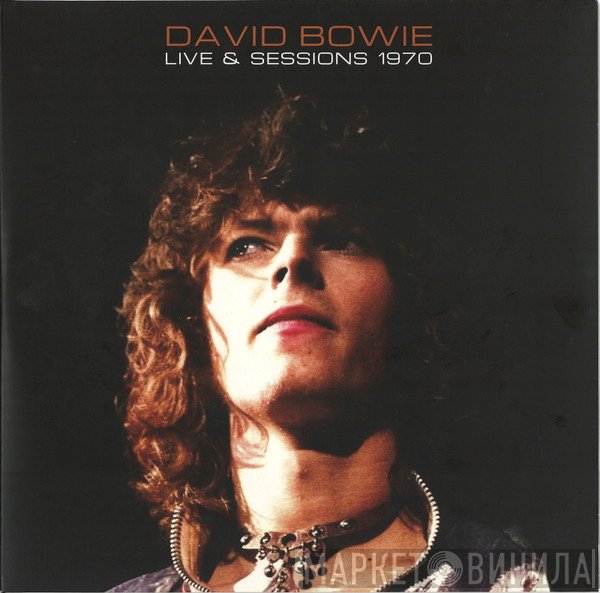 David Bowie - Live & Sessions 1970