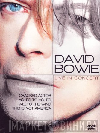 David Bowie  - Live In Concert