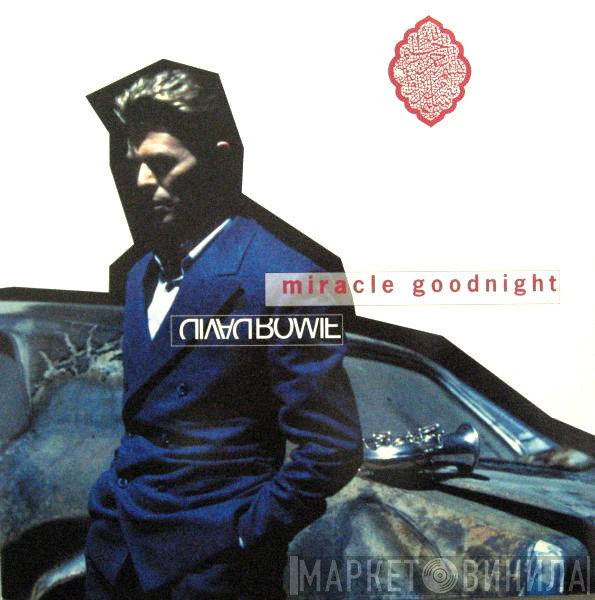 David Bowie  - Miracle Goodnight