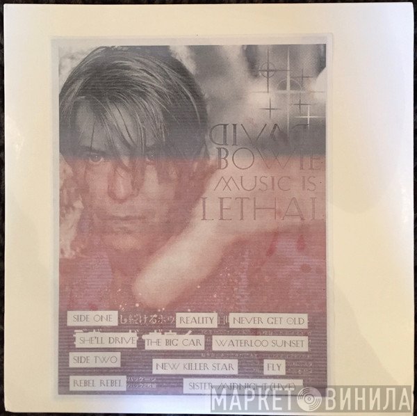 David Bowie  - Music Is Lethal