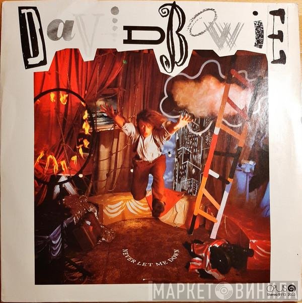 David Bowie  - Never Let Me Down