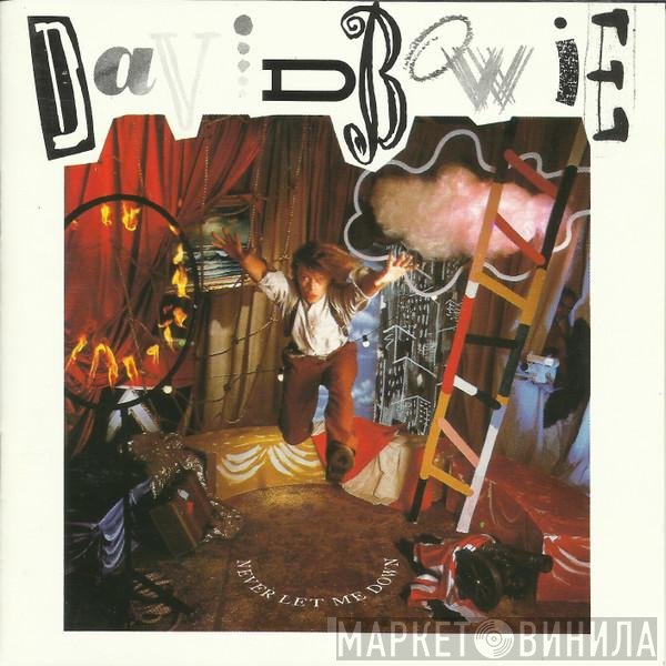 David Bowie  - Never Let Me Down