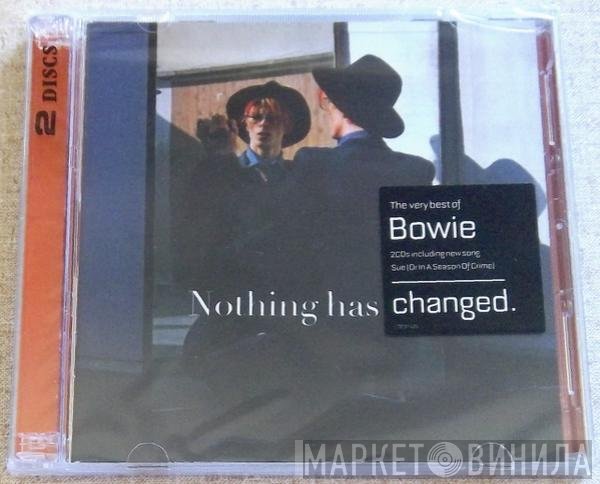 David Bowie  - Nothing Has Changed.