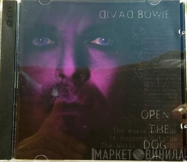 David Bowie  - Open The Dog