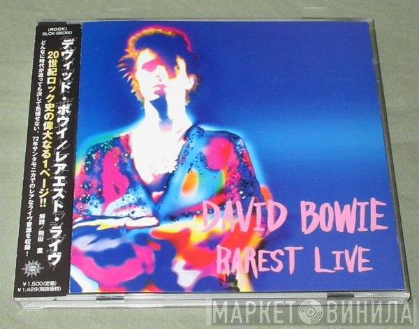 David Bowie  - Rarest Live