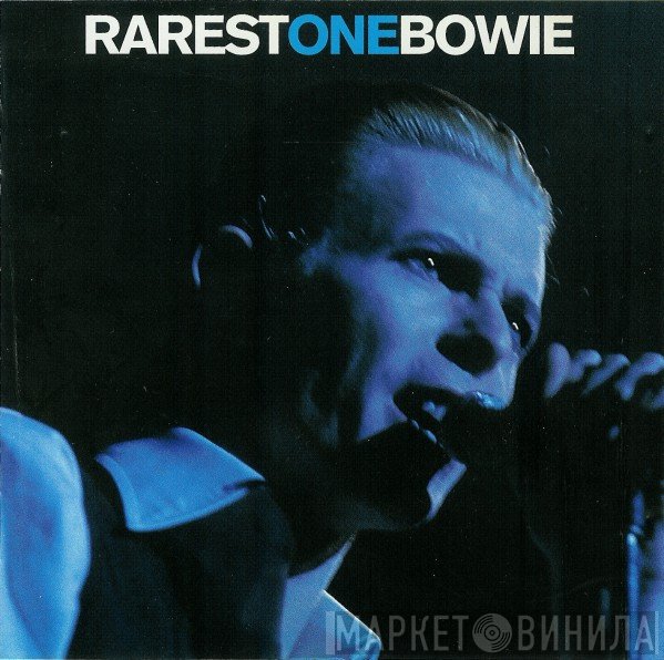 David Bowie  - RarestOneBowie