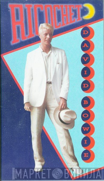 David Bowie  - Ricochet