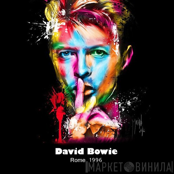 David Bowie  - Rome 1996