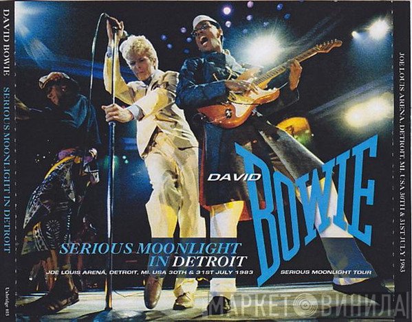 David Bowie  - Serious Moonlight In Detroit