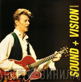 David Bowie  - Sound + Vision