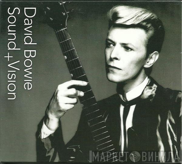 David Bowie  - Sound + Vision