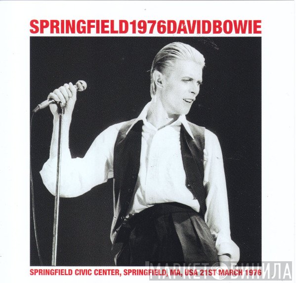 David Bowie  - Springfield 1976