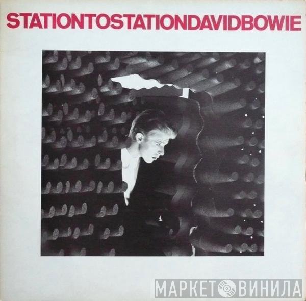 David Bowie - Station To Station