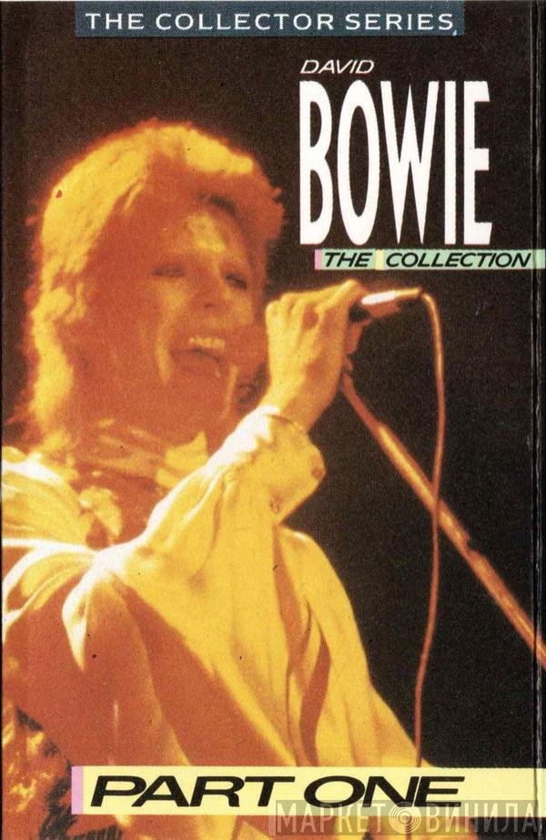 David Bowie  - The Collection Part One