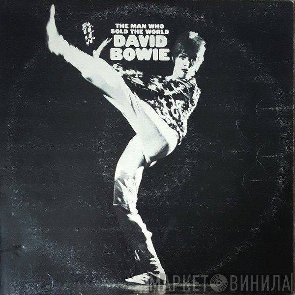 David Bowie - The Man Who Sold The World