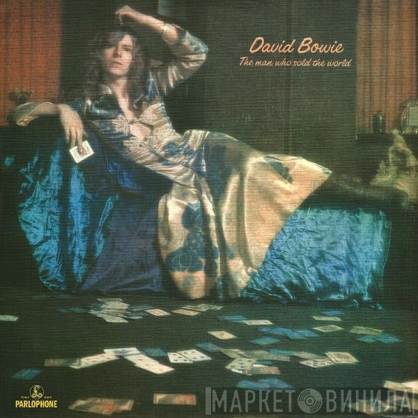 David Bowie - The Man Who Sold The World