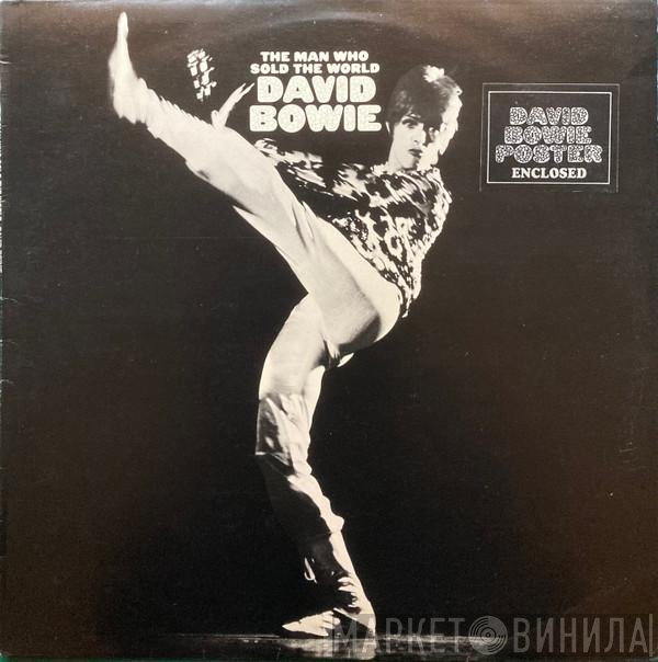 David Bowie - The Man Who Sold The World