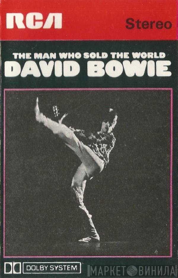 David Bowie - The Man Who Sold The World