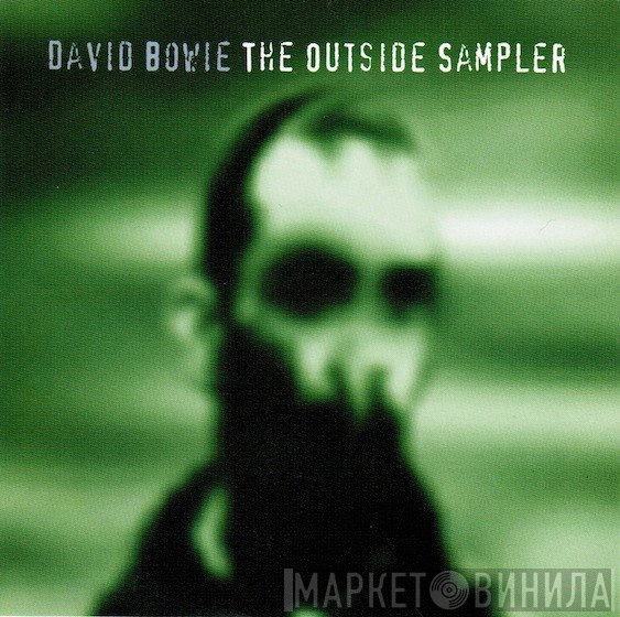 David Bowie  - The Outside Sampler