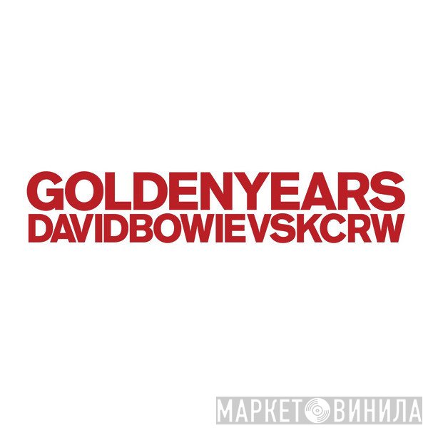 David Bowie Vs KCRW  - Golden Years