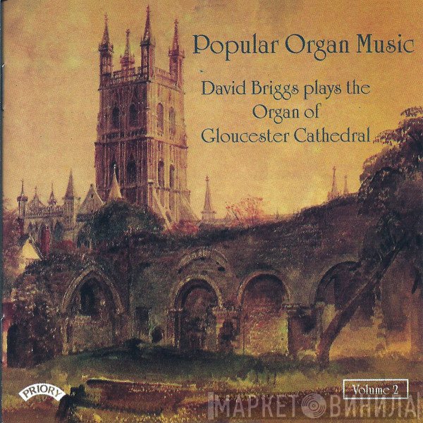 David Briggs  - Popular Organ Music - Volume 2