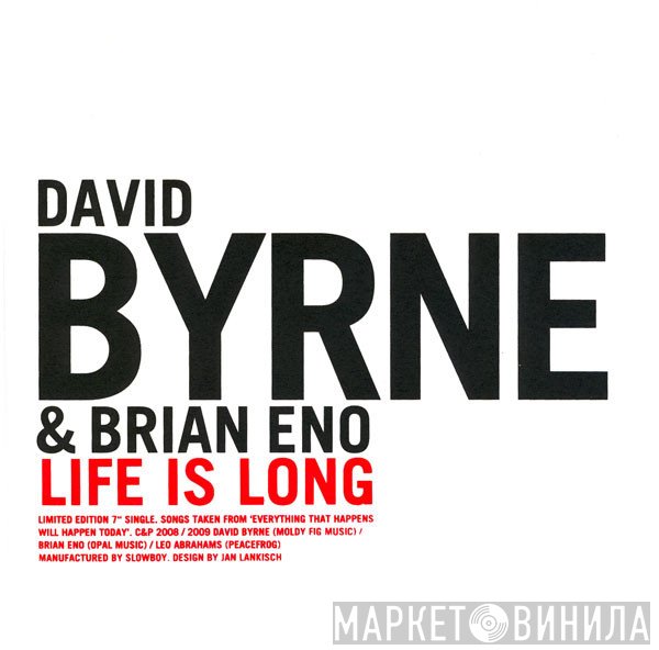 David Byrne & Brian Eno  - Life Is Long