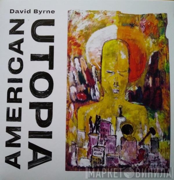 David Byrne - American Utopia