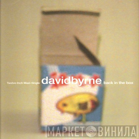 David Byrne  - Back In The Box