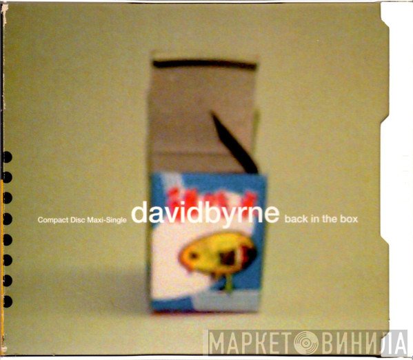 David Byrne  - Back In The Box