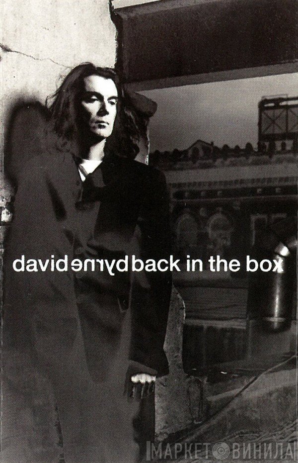 David Byrne  - Back In The Box