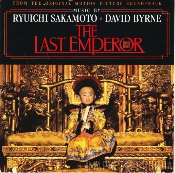 David Byrne, Ryuichi Sakamoto - The Last Emperor