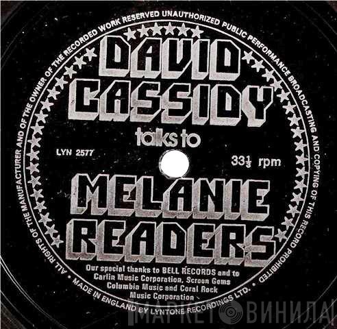 David Cassidy - David Cassidy Talks To Melanie Readers