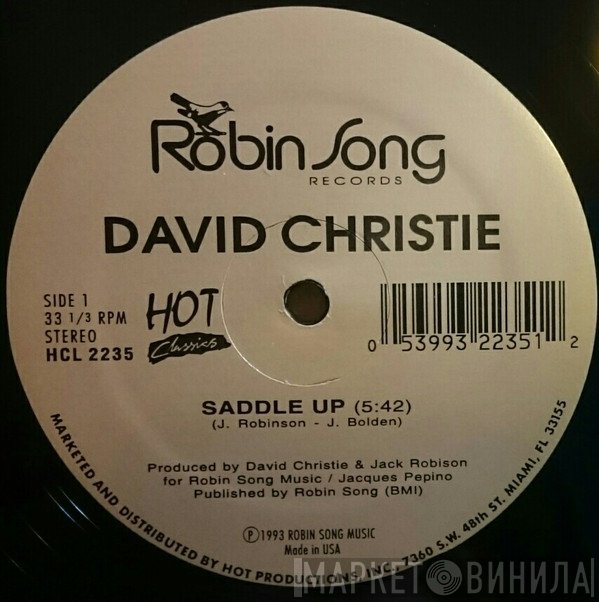 David Christie - Saddle Up / Don't Stop Me I Like It