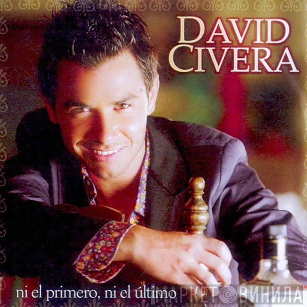 David Civera - Ni El Primero, Ni El Último