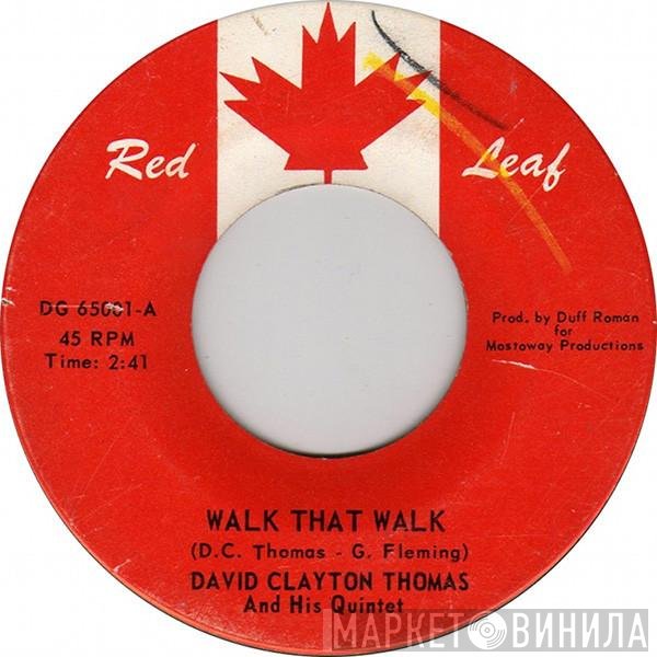 David Clayton-Thomas And The Shays  - Walk That Walk