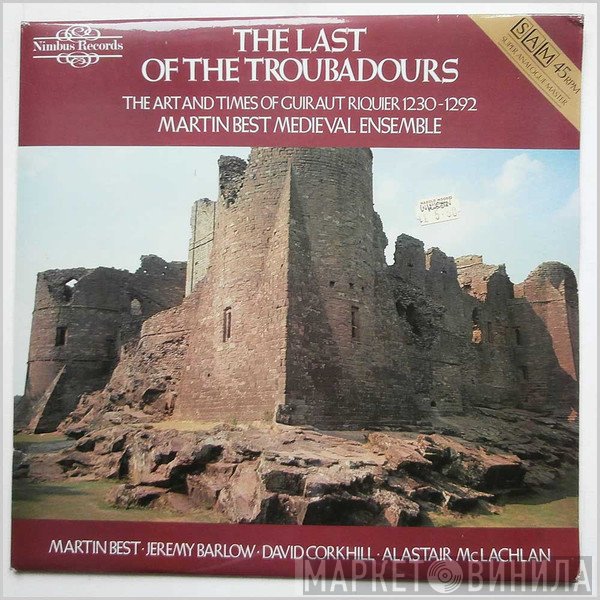 David Corkhill, Alastair McLachlan, Jeremy Barlow, Martin Best, Martin Best Mediaeval Ensemble - The Last Of The Troubadours