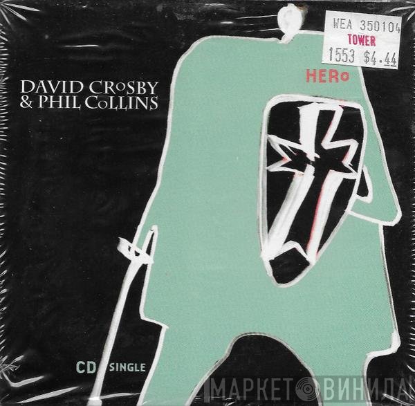 David Crosby & Phil Collins  - Hero