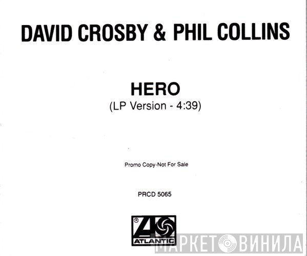 David Crosby & Phil Collins  - Hero