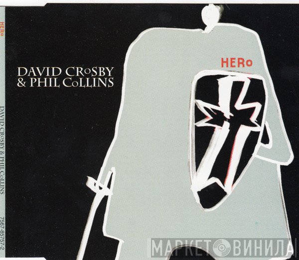 David Crosby & Phil Collins  - Hero
