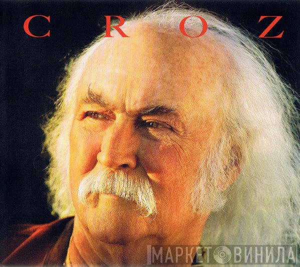 David Crosby  - Croz