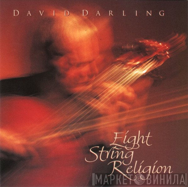 David Darling  - Eight String Religion