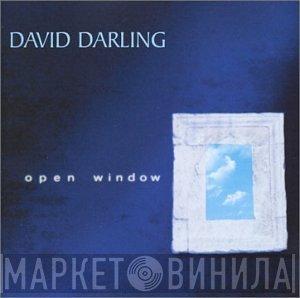 David Darling  - Open Window