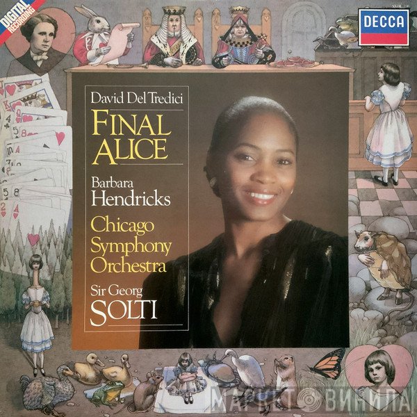 David Del Tredici, Barbara Hendricks, The Chicago Symphony Orchestra, Georg Solti - Final Alice