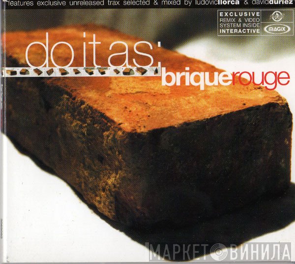 David Duriez, Ludovic Llorca - Do It As: Brique Rouge