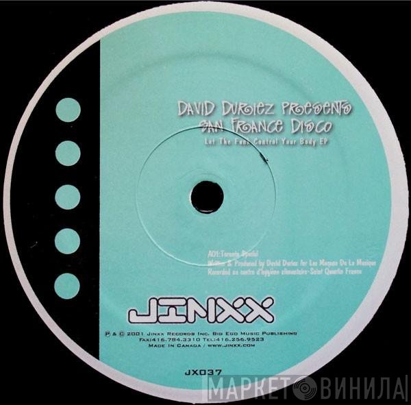 David Duriez Presents San France Disco  - Let The Funk Control Your Body EP