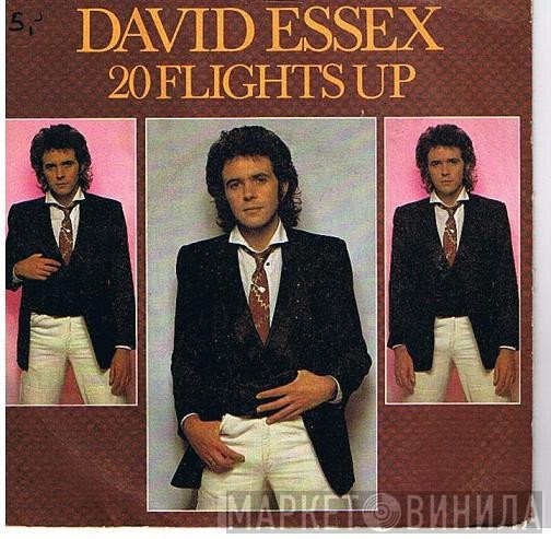 David Essex  - 20 Flights Up