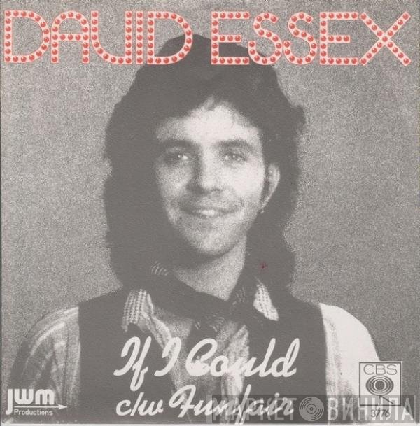 David Essex  - If I Could