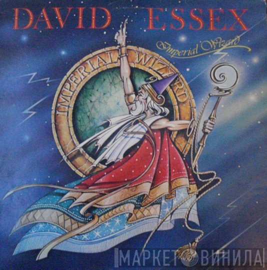 David Essex  - Imperial Wizard
