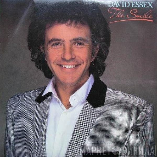 David Essex  - The Smile